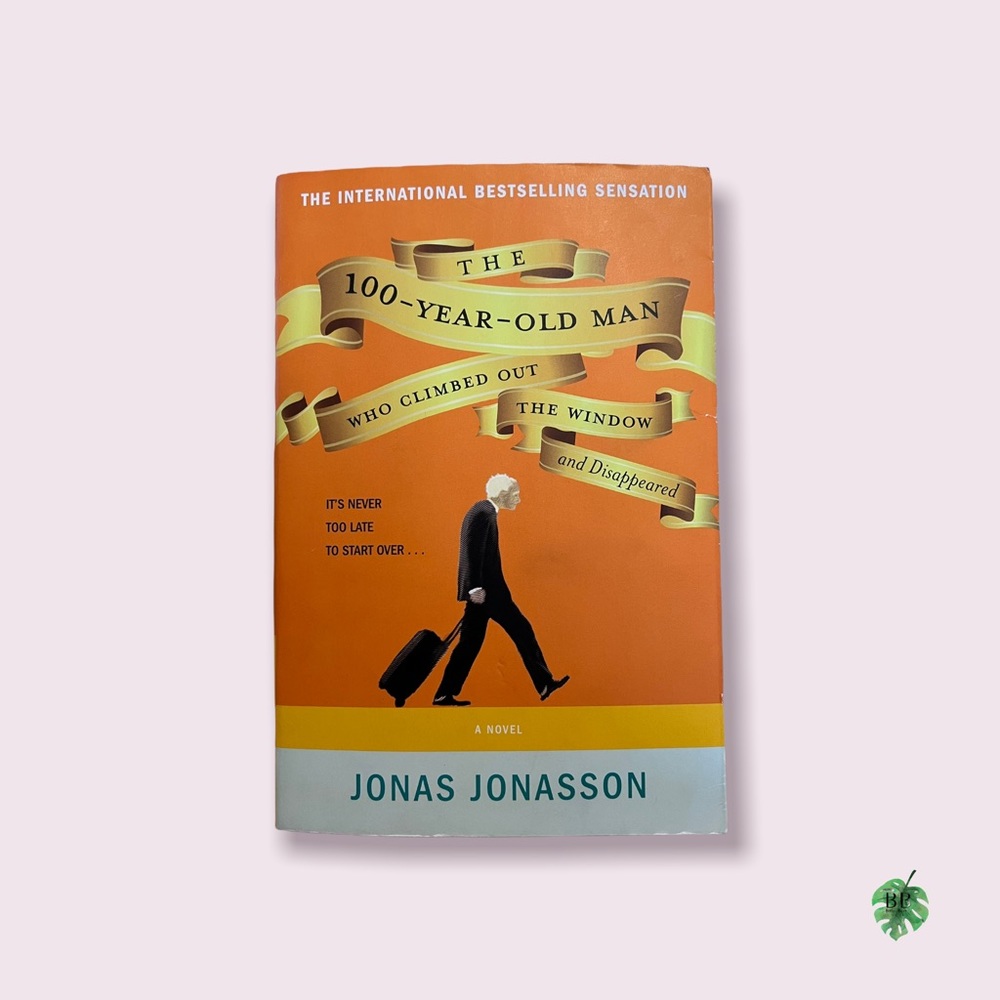 📚 The 100-Year-Old Man Who Climbed Out The Window & Disappeared -Jonas Jonasson